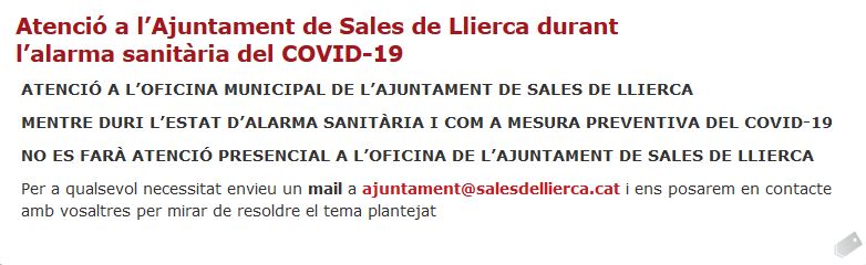 Atenció a l'Ajuntament de Sales de Llierca durant l'alarma sanitària del COVID-19